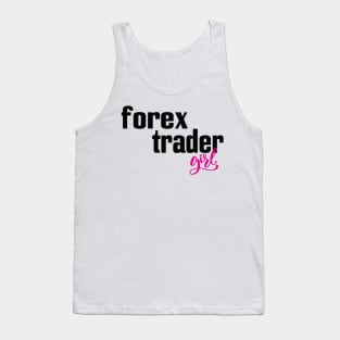 Forex Trader Girl Foreign Exchange Market Currency Market Tank Top